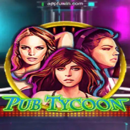 Exploring the Dynamic World of PubTycoon: The Exciting Online Slots Game on FUWIN.com